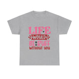 Life Would Be Ruff Unisex Cotton Tee