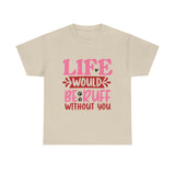 Life Would Be Ruff Unisex Cotton Tee