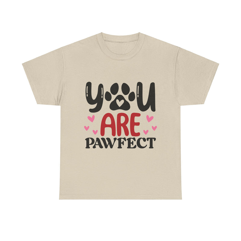 You Are Pawfect Unisex Cotton Tee