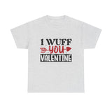 I Wuff You Valentine Unisex Cotton Tee