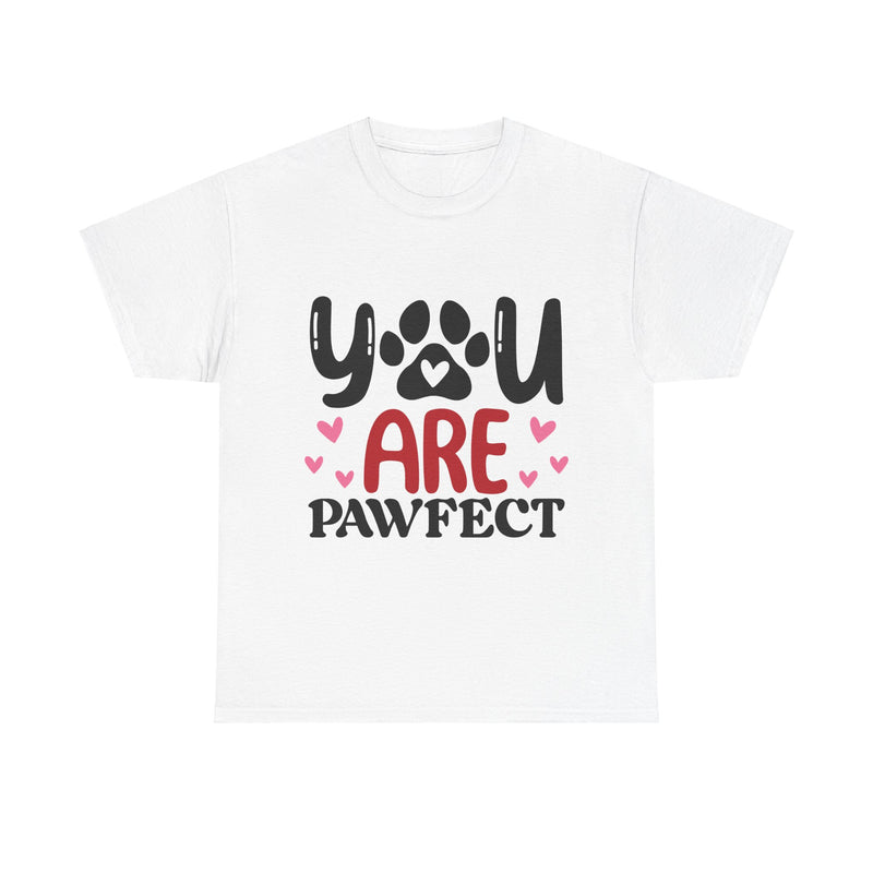 You Are Pawfect Unisex Cotton Tee