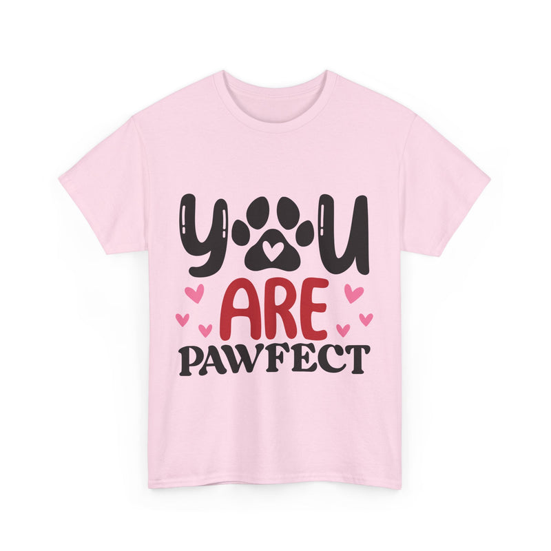 You Are Pawfect Unisex Cotton Tee