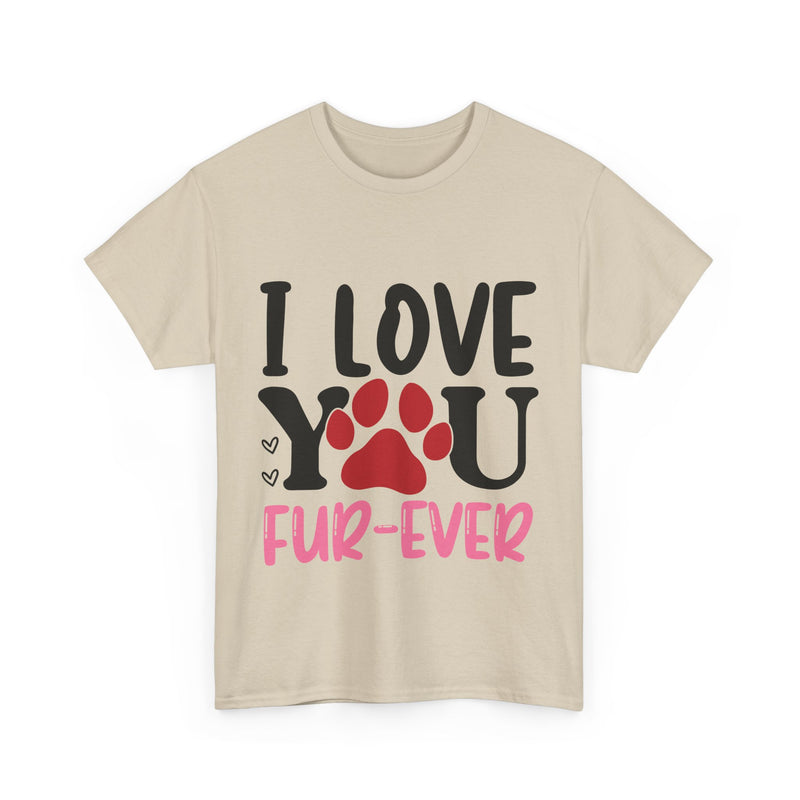 I Love You Unisex Cotton Tee