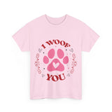 I Woof You Unisex Cotton Tee