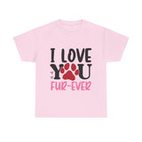 I Love You Unisex Cotton Tee