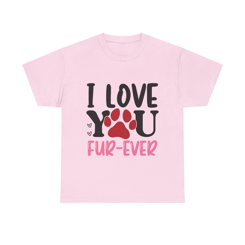 I Love You Unisex Cotton Tee