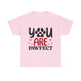 You Are Pawfect Unisex Cotton Tee