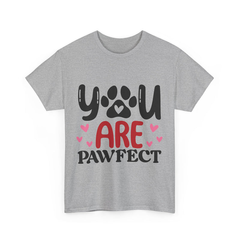 You Are Pawfect Unisex Cotton Tee